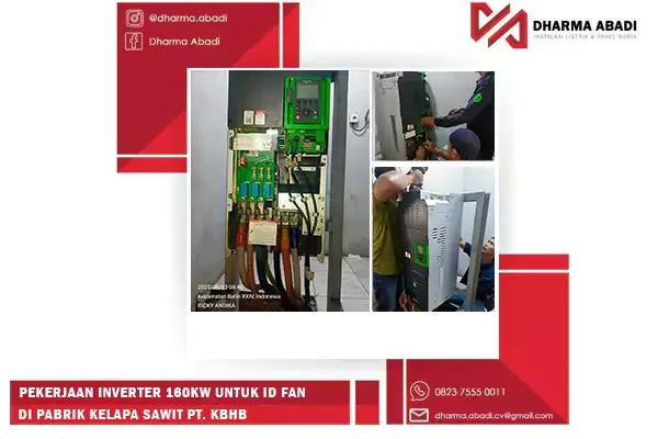 pekerjaan-inverter-160kw-untuk-id-fan-di-pabrik-kelapa-sawit-pt-kbhb-684d20f356307
