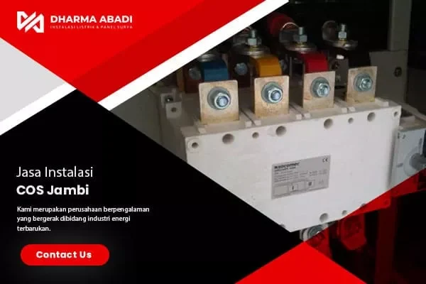 jasa instalasi COS Jambi