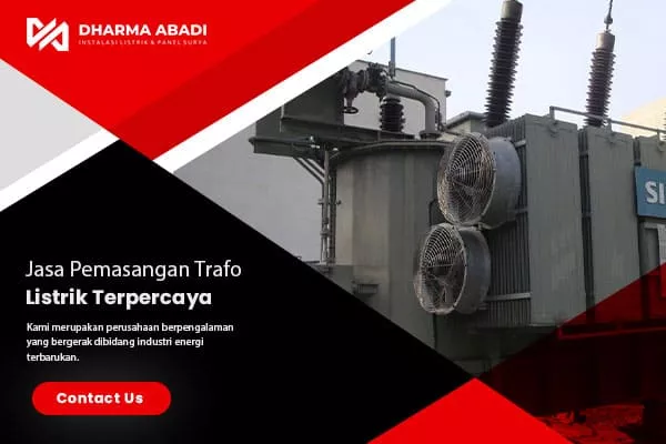 jasa pemasangan trafo listrik